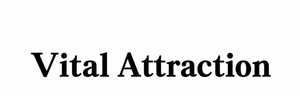 Vital Attraction  - Home